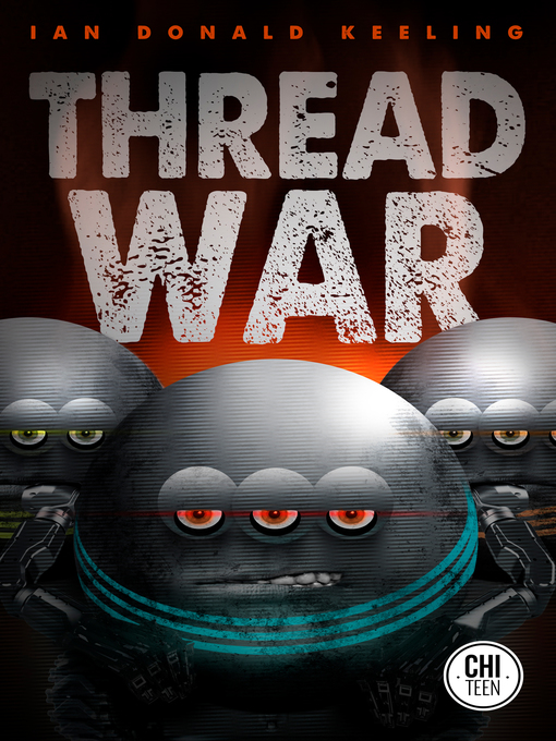 Title details for Thread War by Ian Donald Keeling - Available
